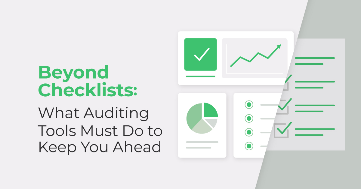 Beyond Checklists: How Intact Takes Audit Tools Further
