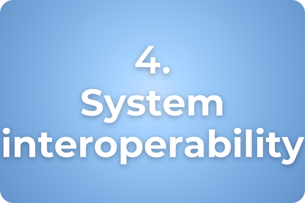 4. System interoperability