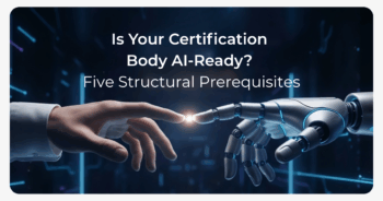 Is Your Certification Body AI-Ready? Five Structural Prerequisites preview banner